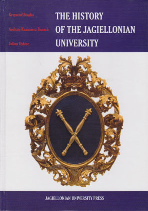 The history of the Jagiellonian University История Ягеллонского университета (Краков)