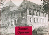Zamek Oporów.