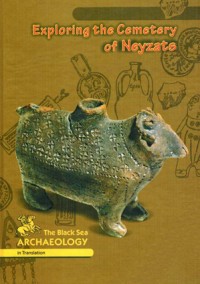 Exploring the Cemetery of Neyzats: Collected Papers