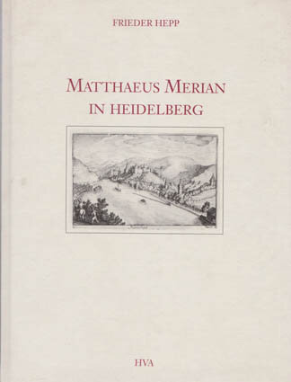 Hepp F. Matthaeus Merian in Heidelberg ​Книга рассказывает о швейцарском художнике, гравёре и издателе XVII в. Маттеусе Мериане.​ 