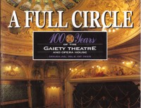 McMillan R. A Full Circle. 100 years of the Gaiety Theatre and Opera House