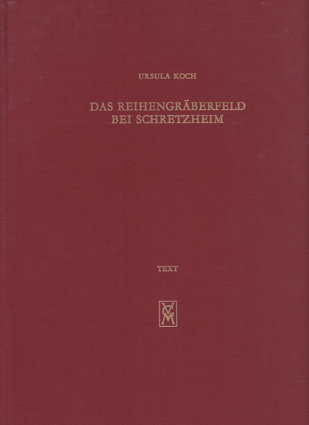 Koch U. Das Reihengräberfeld bei Schretzheim. Text. Katalog. Tafeln. В 2-х томах. Публикация результатов раскопок раннесредневекового могильника. 