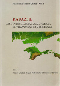 Kabazi II: Last Interglacial occupation, environment and subsistence